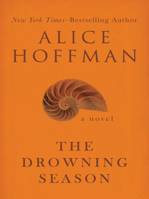 Title details for The Drowning Season by Alice Hoffman - Wait list